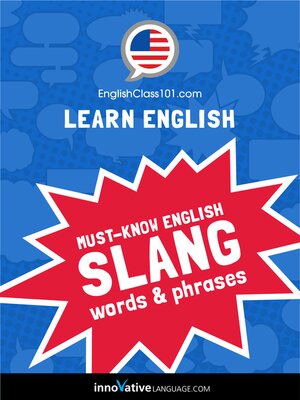cover image of Must-Know American English Slang Words & Phrases
